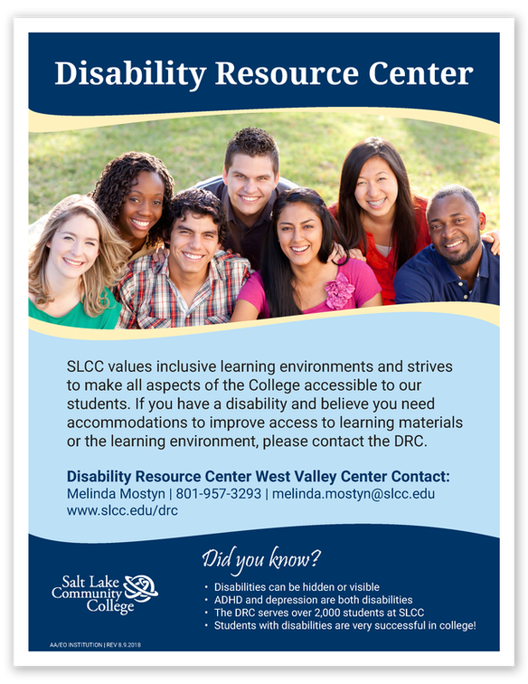 Disability Resource Center informational poster. Poster features a group picture of diverse people smiling on the grass. Theme is fluid, with blues and curvy natural lines. Text solicits the DRC's purpose and contact information.