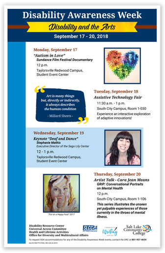 2018 Disability Awareness Week event poster. Theme, disability and the arts. Colors are SLCC brand blue and yellow. It features details and pictures relating to each event, date, time etc.