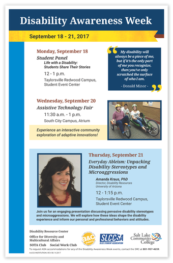 2017 Disability Awareness Week event poster. Theme, disability and the arts. Colors are SLCC brand blue and yellow. It features details and pictures relating to each event, date, time etc.